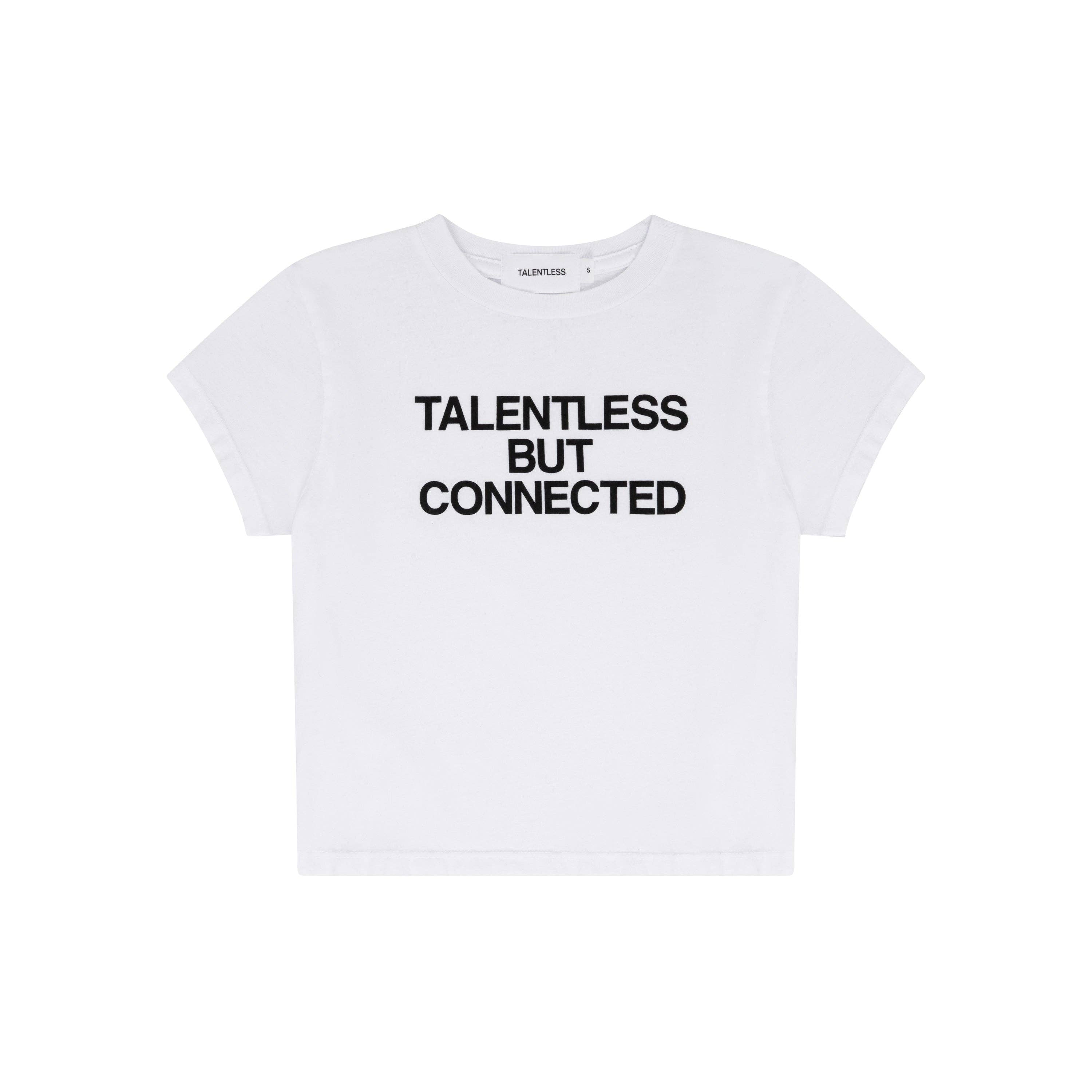 Connected Tee, Talentless