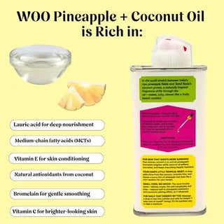 WOO™ Pineapple + Coconut Oil